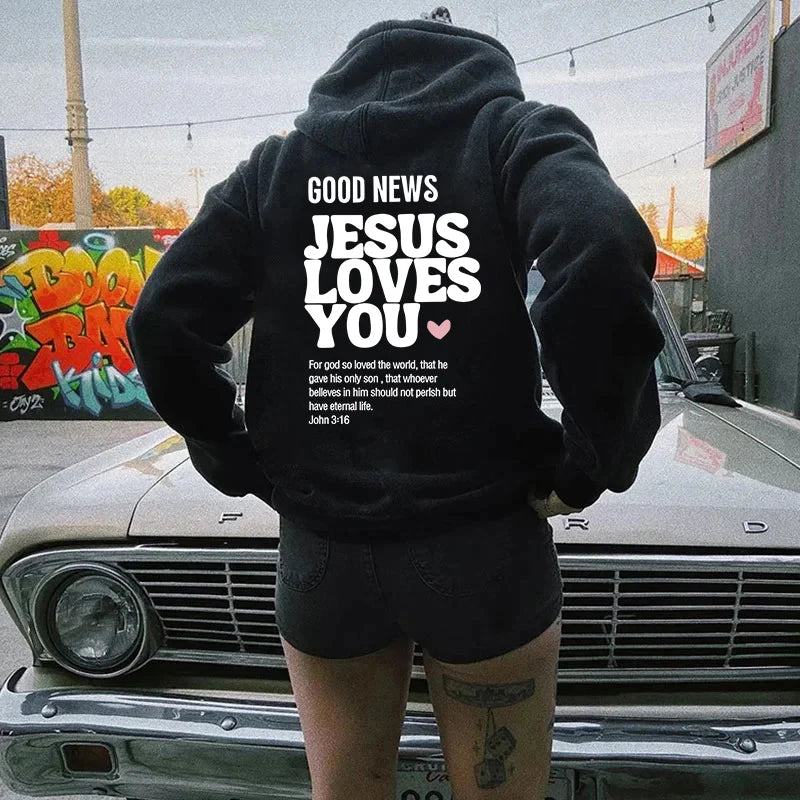 GOOD NEWS JESUS LOVES YOU Hoodie Christian Sweatshirt Jesus Hoodie Trendy Hoodie Bible Verse Shirt Unisex Aesthetic Clothes